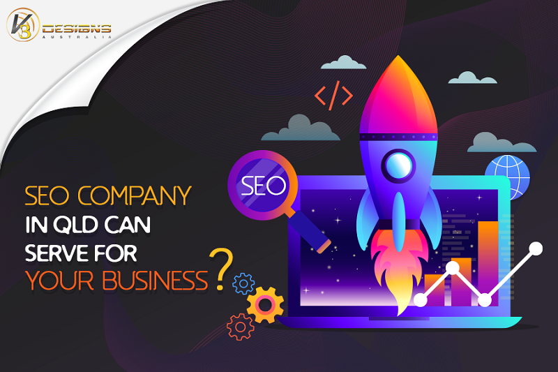 What SEO Company In QLD Can Serve For Your Business?