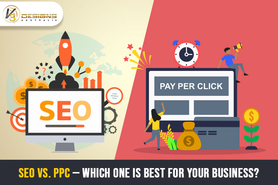 SEO Vs. PPC  Which One Is Best For Your Business?