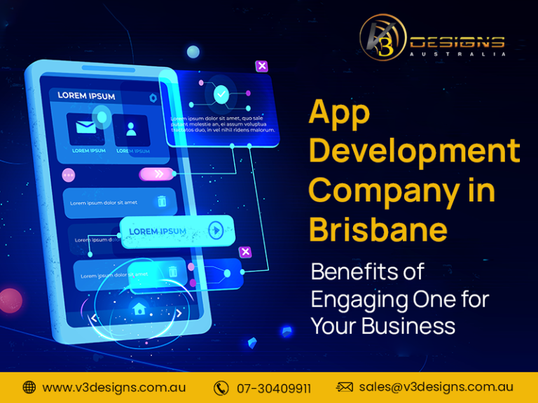 App Development Company In Brisbane: Benefits Of Engaging One For Your Business